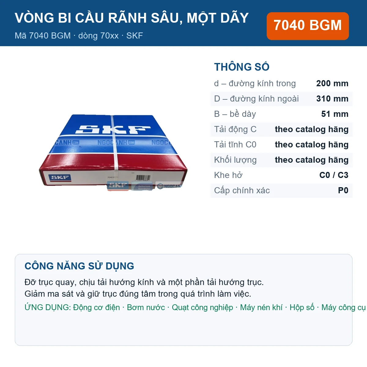 Vòng bi SKF 7040 BGM — kích thước 200x310x51mm