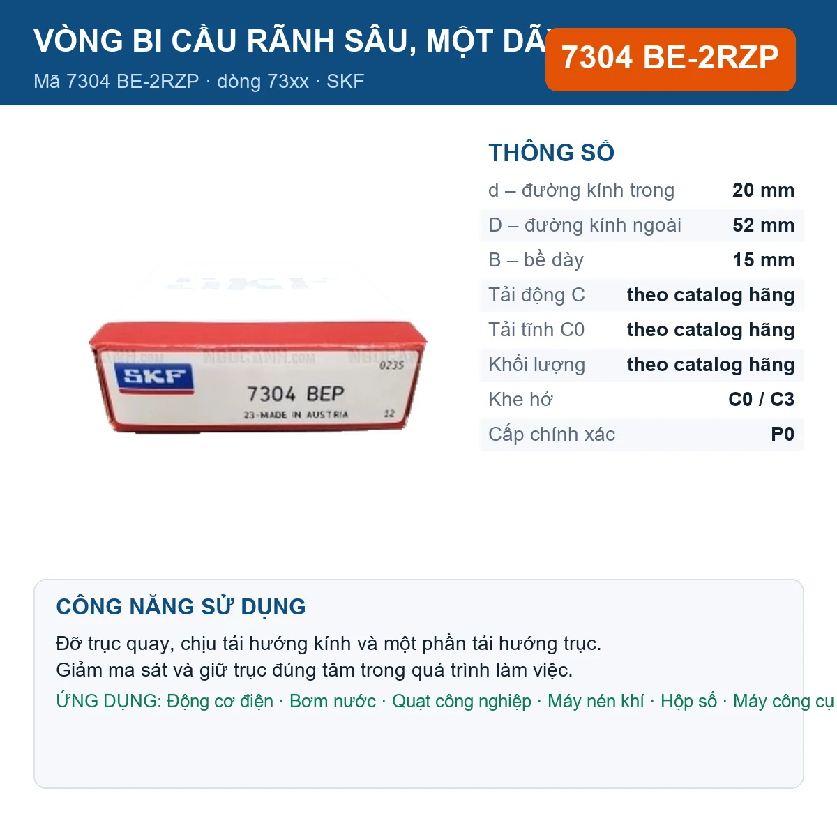 Vòng bi SKF 7304 BE-2RZP — kích thước 20x52x15mm