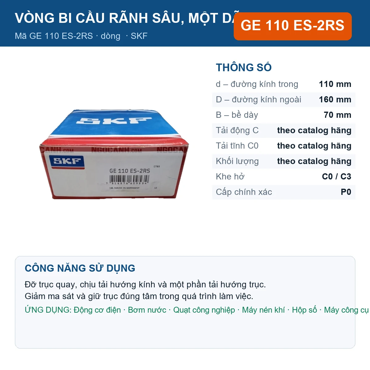 Vòng bi SKF GE 110 ES-2RS — kích thước 110x160x70mm