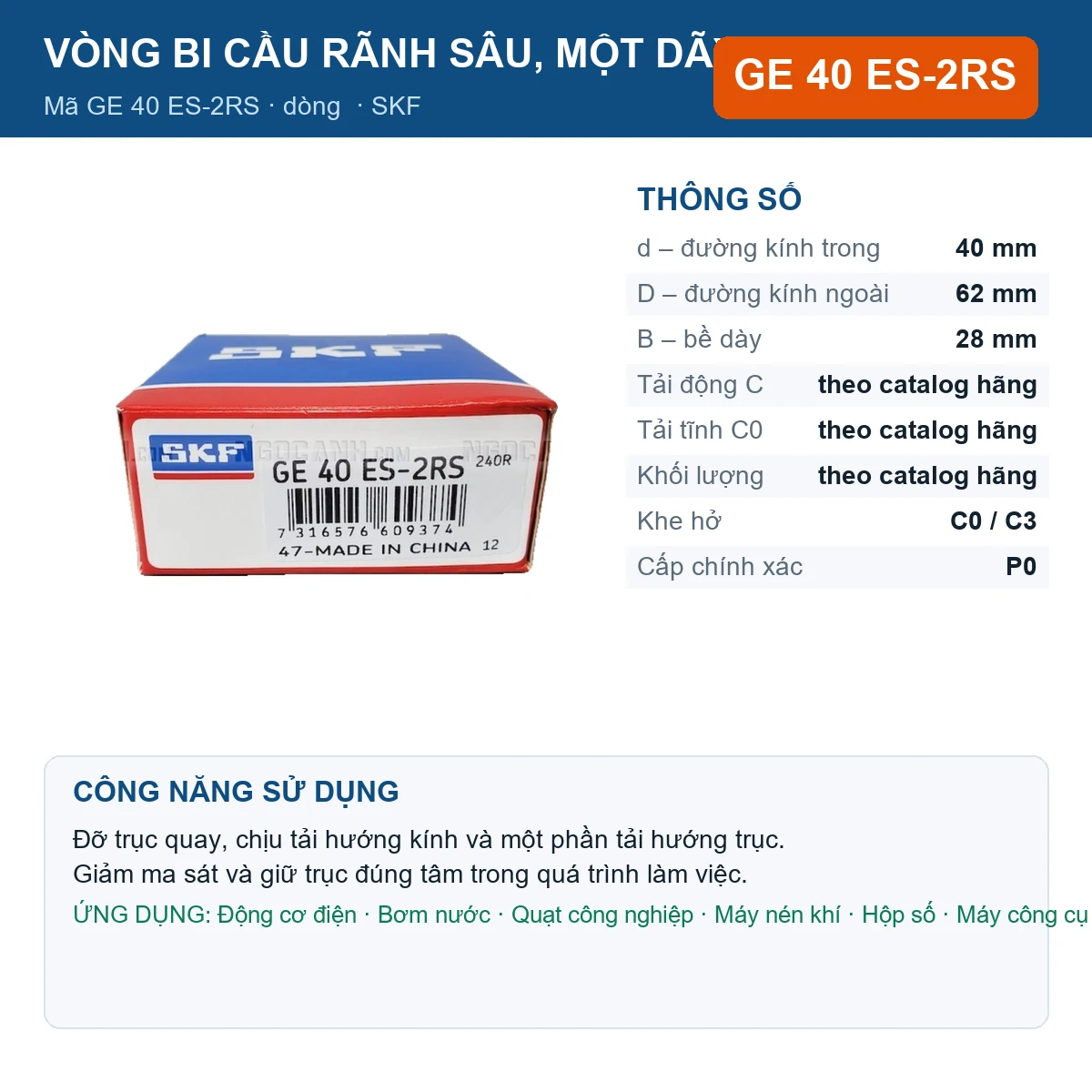 Vòng bi SKF GE 40 ES-2RS — kích thước 40x62x28mm