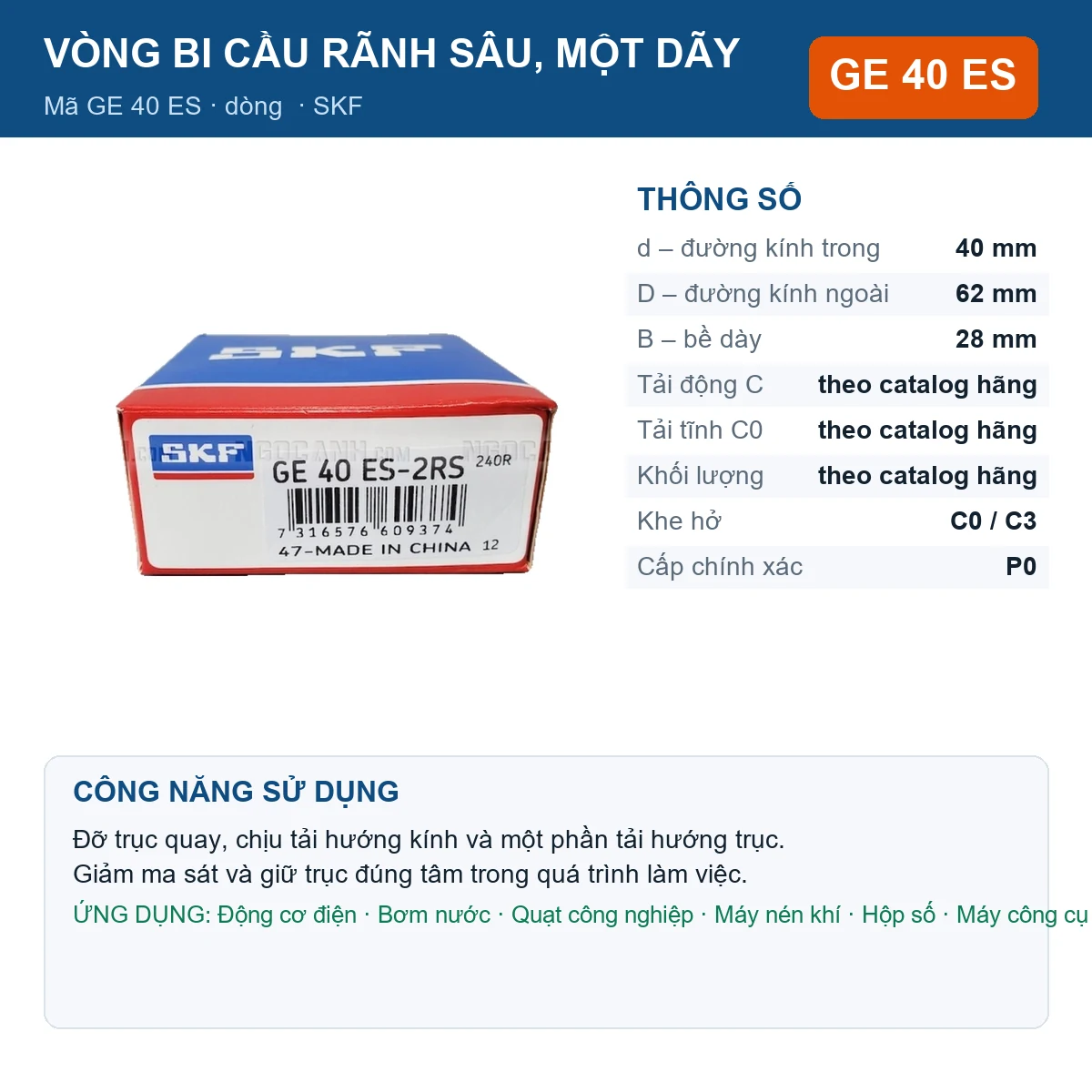 Vòng bi SKF GE 40 ES — kích thước 40x62x28mm