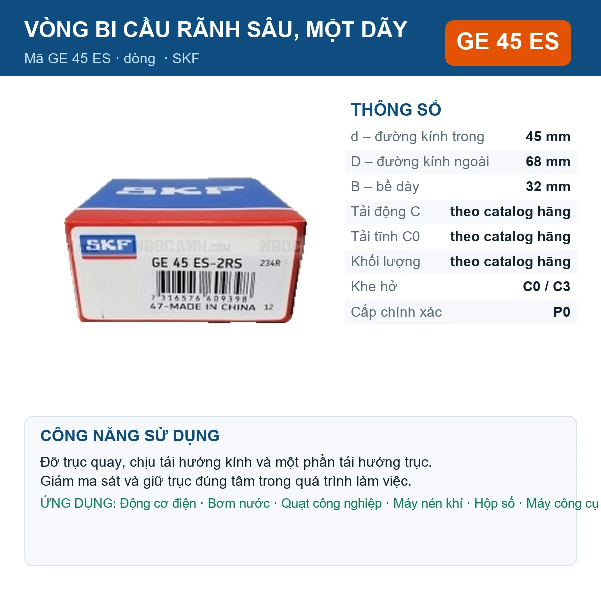 Vòng bi SKF GE 45 ES — kích thước 45x68x32mm
