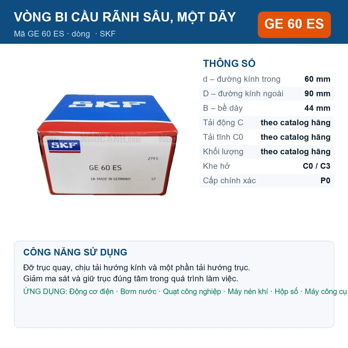 Vòng bi SKF GE 60 ES — kích thước 60x90x44mm