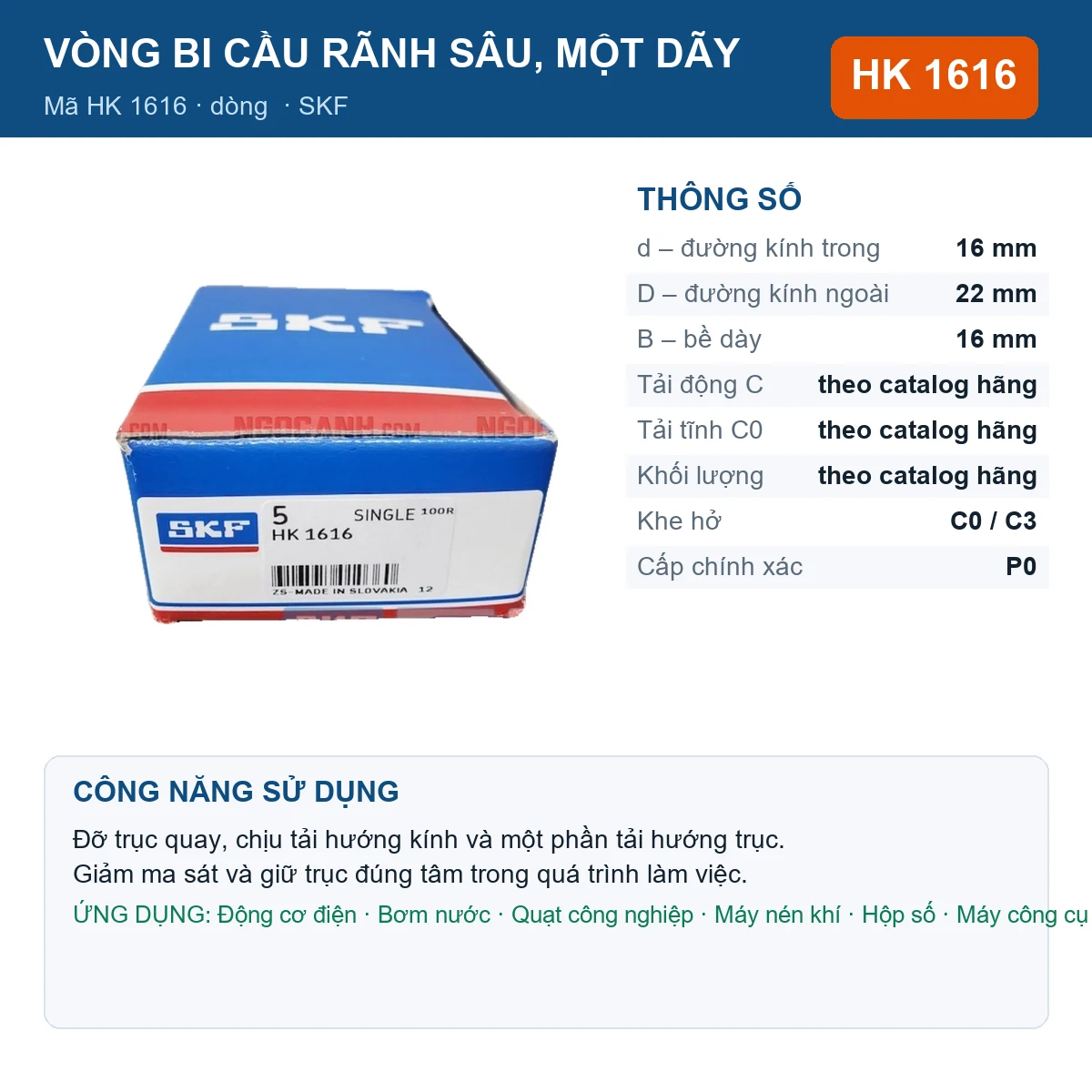 Vòng bi SKF HK 1616 — kích thước 16x22x16mm