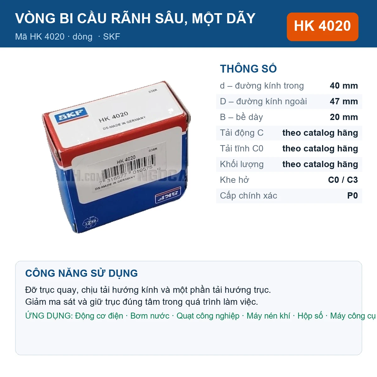 Vòng bi SKF HK 4020 40x47x20mm — Ảnh đăng sản phẩm (web)