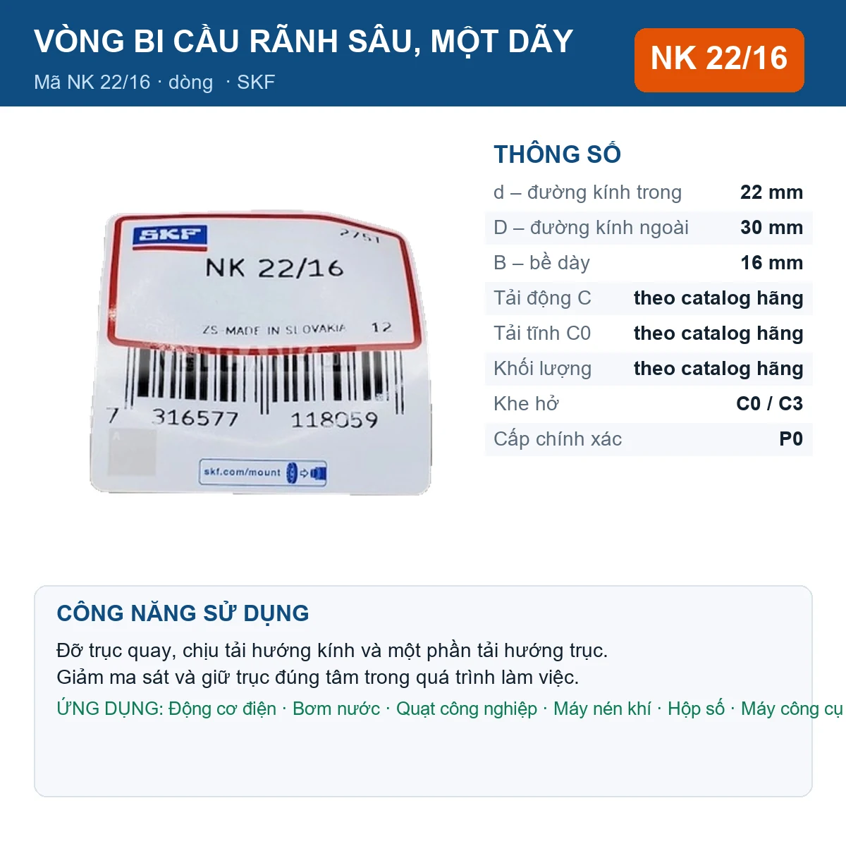Vòng bi SKF NK 22/16 22x30x16mm — Ảnh đăng sản phẩm (web)