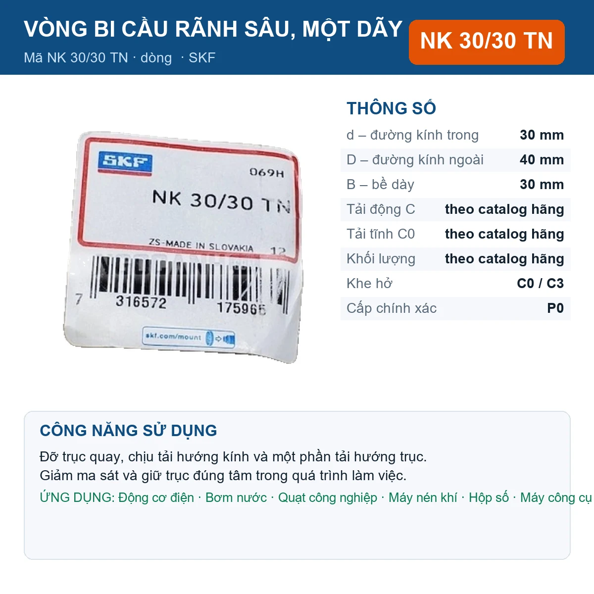 Vòng bi SKF NK 30/30 TN — kích thước 30x40x30mm