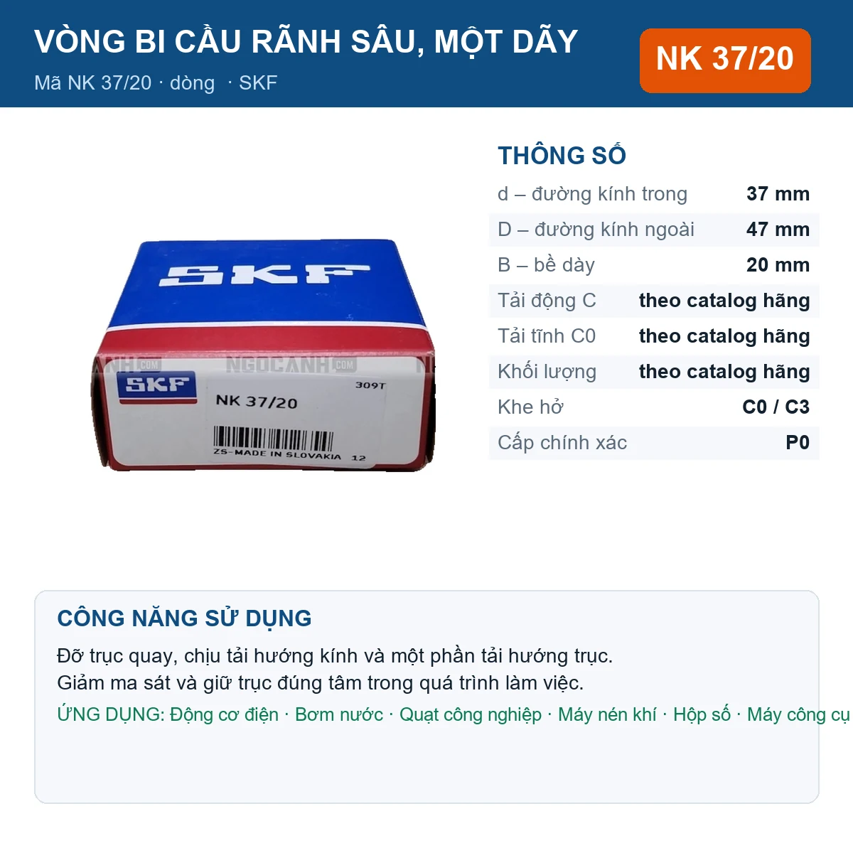 Vòng bi SKF NK 37/20 37x47x20mm — Ảnh đăng sản phẩm (web)