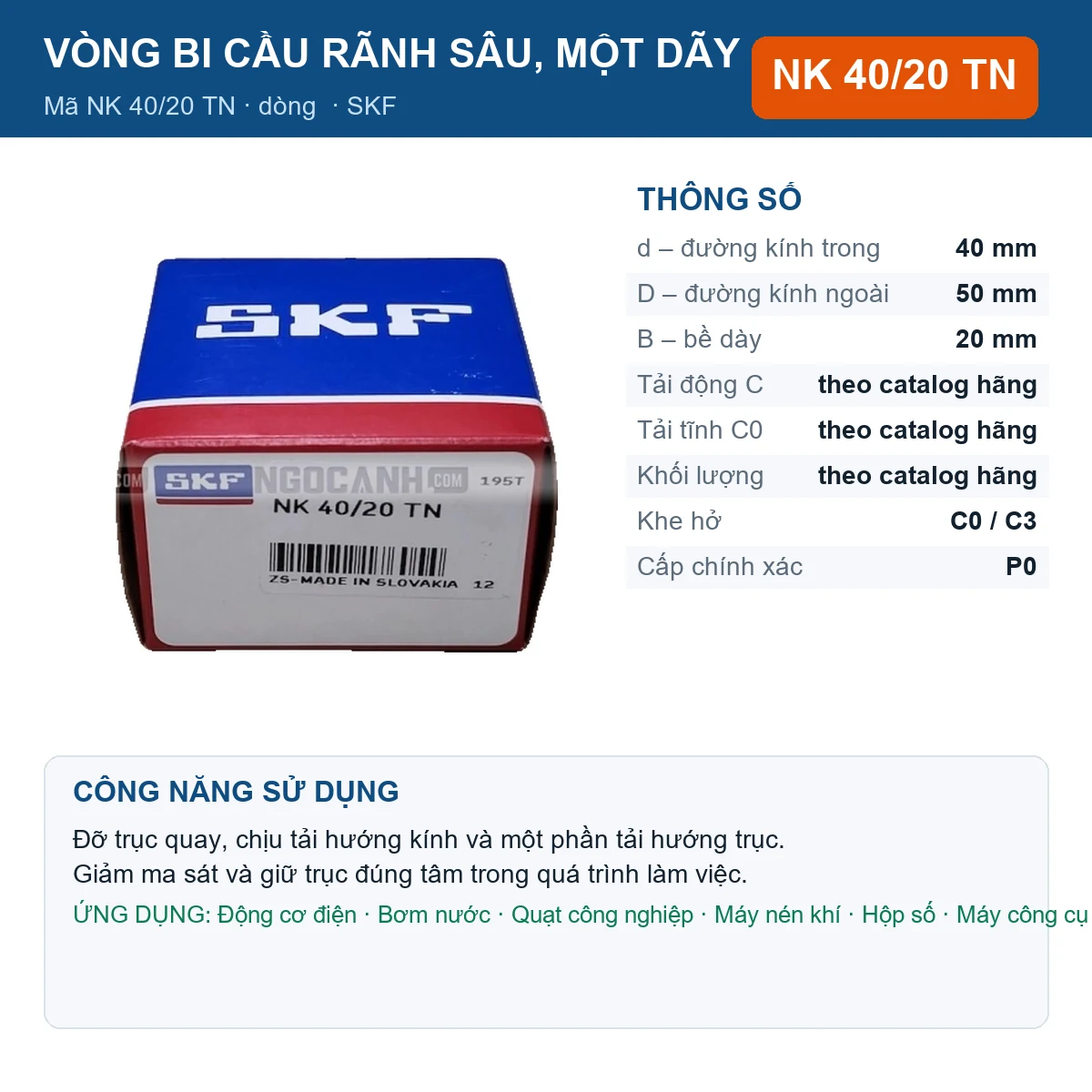 Vòng bi SKF NK 40/20 TN 40x50x20mm — Ảnh đăng sản phẩm (web)