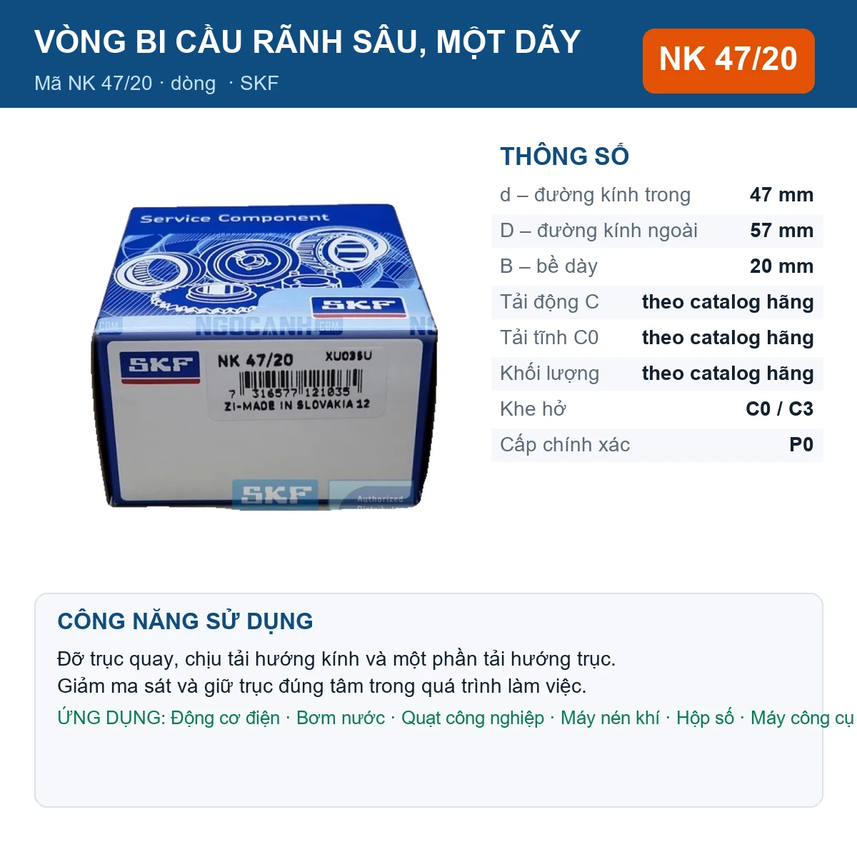 Vòng bi SKF NK 47/20 47x57x20mm — Ảnh đăng sản phẩm (web)