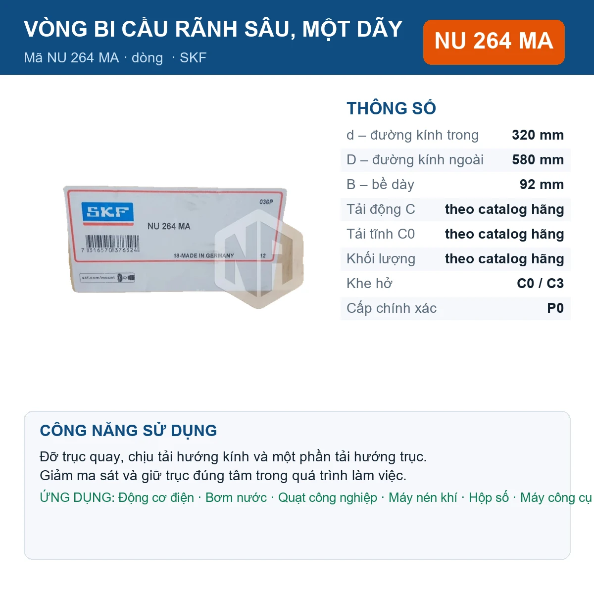 Vòng bi SKF NU 264 MA 320x580x92mm — Ảnh đăng sản phẩm (web)
