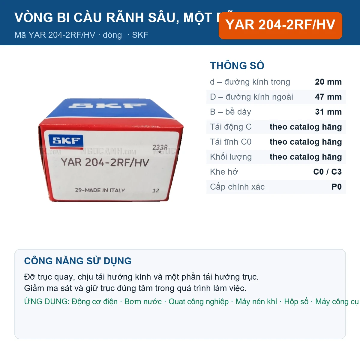 Vòng bi SKF YAR 204-2RF/HV 20x47x31mm — Ảnh đăng sản phẩm (web)
