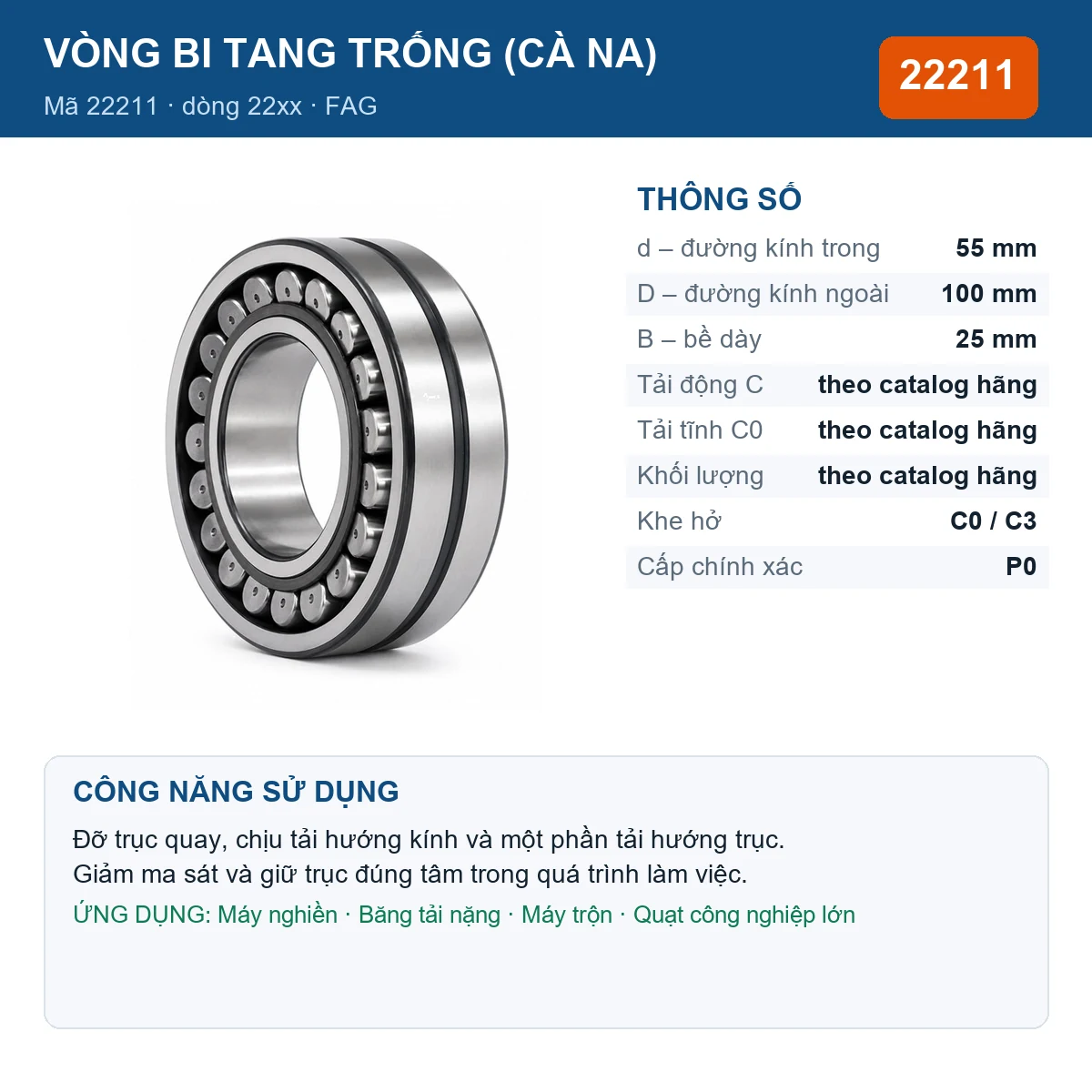 Vòng bi bạc đạn 22211 55x100x25mm FAG — kích thước 55x100x25mm