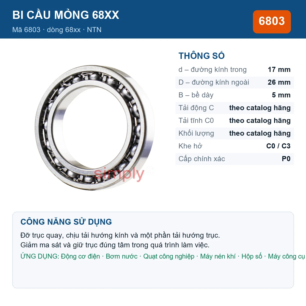 Vòng bi bạc đạn 6803 17x26x5mm NTN — kích thước 17x26x5mm