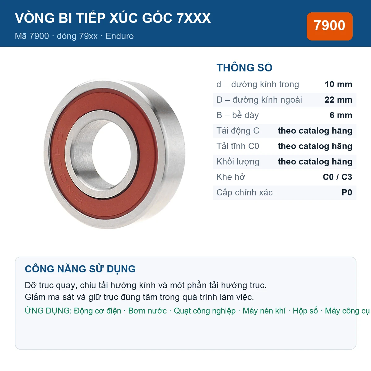 Vòng bi bạc đạn 7900 10x22x6mm Enduro — ảnh sản phẩm, kích thước 10x22x6mm